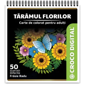 Tărâmul Florilor - Carte de colorat pentru adulți